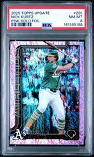 2025 TOPPS UPDATE PINK HOLO FOIL #201 NICK KURTZ ROOKIE RC PSA 8