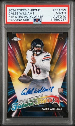 2024 TOPPS CHROME FUTURE STARS AUTOS #FSACW CALEB WILLIAMS 74/75 PSA 9 AUTO 10