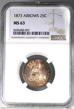 1873 Arrows Seated Liberty Quarter - NGC Graded MS63 !!