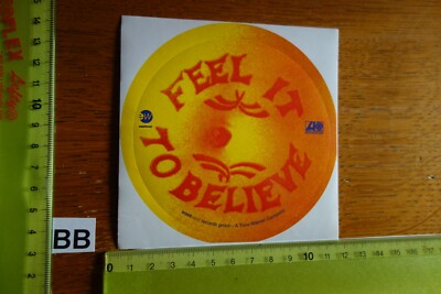 Alter Aufkleber Musik Band Gruppe Sänger FEEL IT TO BELIEVE eastwest Time Warner