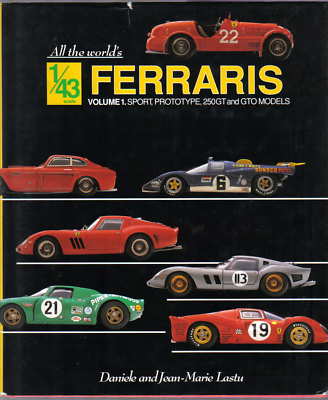 Ferrari Maßstab 1:43 Band 1 Sport Prototyp 250GT & GTO Modelle Buch von D&J Lastu