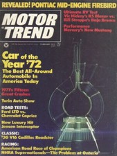 MOTOR TREND 1972 FEB - MID-ENGINE FIREBIRD & 'STANG