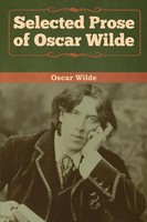 Selected Prose Of Oscar Wilde Oscar Wilde Taschenbuch Kartoniert / Broschiert