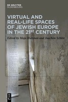 Virtual And Real-Life Spaces Of Jewish Europe In The 21St Century | Englisch | X