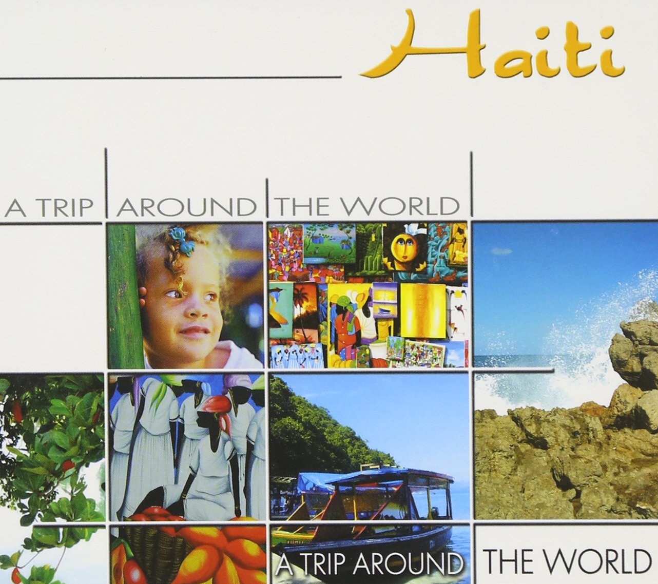 David Rudder Haiti-a Trip Around the World (CD)