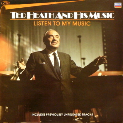 Ted Heath And His Music Listen To My Music NEAR MINT Decca Vinyl LP