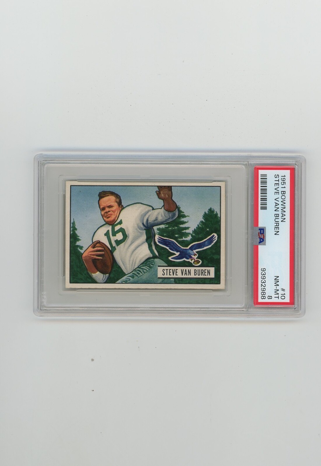 1951 Bowman Football PSA 8 #10  Steve Van Buren HOF Dead Centered Just Graded
