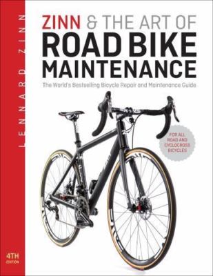 Zinn & the Art of Road Bike Maintenance: The W- 1934030988, Zinn, paperback, new