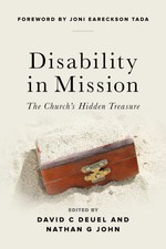 Disability in Mission: The Churchs Hidden Tre...