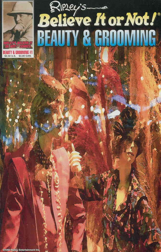 Ripley's Believe It or Not!: Beauty And Grooming #1 VF; Schanes | w/Bag+Board