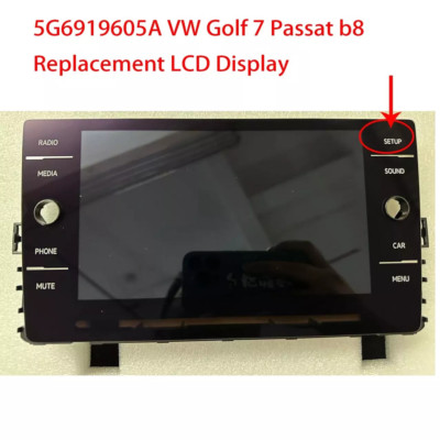 8'' Monitor Radio LCD Display MIB2.5 VW Golf 7 Passat b8 POLO MK6 5G6 919 605A
