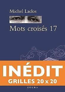 Mots croisés 17 de Laclos, Michel | Livre | état bon - Photo 1/1