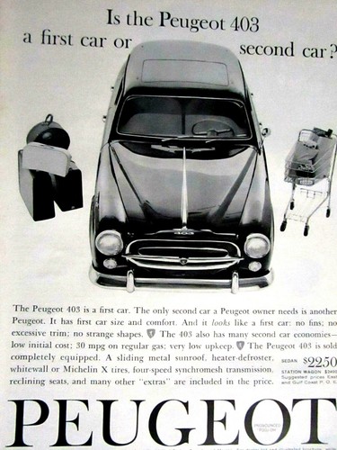 1961 Peugeot 403 Vintage Is It A First Car Or Second Car? Original Print Ad