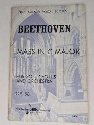 BEETHOVEN Vocal Score Mass In C Major Kalmus 6077 Op. 86 Soli Chorus Orchestra