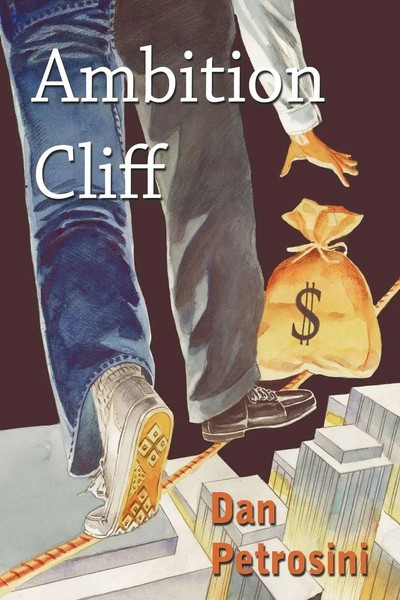 Dan Petrosini | Ambition Cliff | Taschenbuch | Englisch (2011) | Authorhouse-image