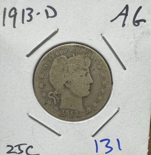 1913 D Barber Quarter AG  Silver 25c Coin