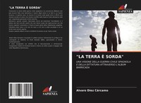 LA Terra È Sorda Alvaro DíEz CáRcamo Taschenbuch Italienisch 2021