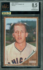 1962 TOPPS # 585 GLEN HOBBIE SP PROOF BGS 8.5 MAC SOLO FINEST GRADE $800 CARD*