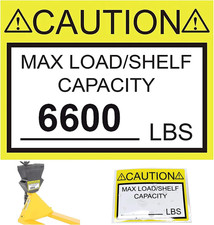 Pallet Rack Capacity Labels Caution MAX Load/Shelf LBS Warning Stickers