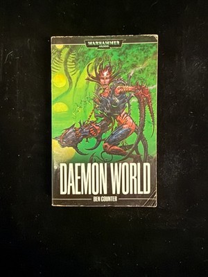 Daemon World by Ben Counter 2003 Black Library Books Warhammer 40K