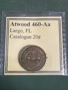 Obsolete Pinellas County Belleair Causeway Token Transportation Scrip FL-460-Aa