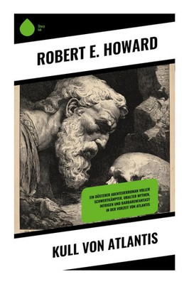 Robert E. Howard | Kull von Atlantis | Taschenbuch | Deutsch (2025) | 60 S.