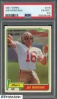 1981 Topps Football #216 Joe Montana San Francisco 49ers RC Rookie HOF PSA 6.5