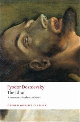 The Idiot (Oxford World's Classics), Dostoevsky, Fyodor, New Book