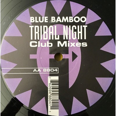 Blue Bamboo - Tribal Night (Club Mixes) (Vinyl 12'' - 1997 - BE - Original)