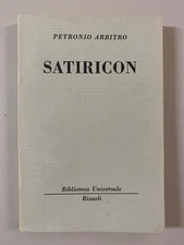 Satiricon di Petronio Arbitro BUR 531-532 Ed. Rizzoli 5ª edizione