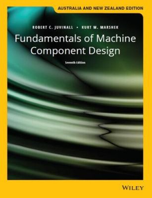 Fundamentals of Machine Component Design, Australia and New Zealand Edition