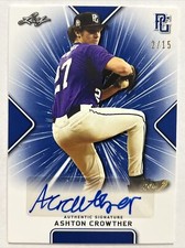 2021 LEAF PERFECT GAME ASHTON CROWTHER AUTO 2/15