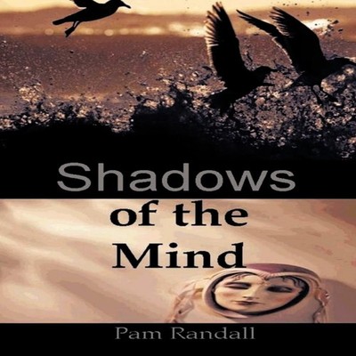 Shadows of the Mind Randall Pam Randall Paperback Author Solution