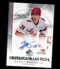 2024-25 SP Authentic. Bradly Nadeau Future Watch Auto 683/999 Hurricanes