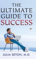 Julia Seton | The Ultimate Guide To Success (Hardcover Library Edition) | Buch