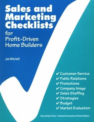 Sales and Marketing Checklists for Profit-Driven Home Builders - paperback M...