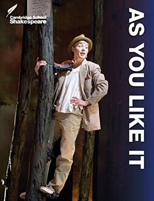Cambridge School Shakespeare: As You Like�It