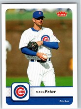 Mark Prior - #104 - Chicago Cubs - 2006 Fleer - Baseball Card Mint