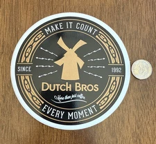 DUTCH Bros STICKER Make IT Count EVERY Moment COFFEE Rare OLD Design HTF DB Gold