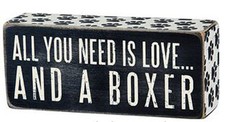 All You Need is Love ... and a Boxer Box Sign Primitives by Kathy