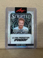 Timothy Busfield 2024 Leaf Pop Century 1/1 Pre Production Proof