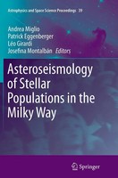 Asteroseismology Of Stellar Populations In The Milky Way Andrea Miglio (U. A.)
