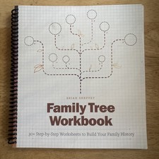 Family Tree Workbook : 30+ Step-By-Step Works...