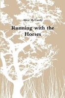 Running With The Horses Alice Mccurdy Taschenbuch Kartoniert / Broschiert 2019