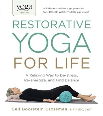 Yoga Journal Presents Res by Grossman E-RYT 500  CYKT, Gail Boorstein 1440575207