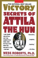 Victory Secrets Of Attila The Hun Wess Roberts Taschenbuch Englisch 1994