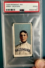 1910 T206 Piedmont 350 JIMMY JACKSON Baltimore.  PSA 2Graded GOOD 2+