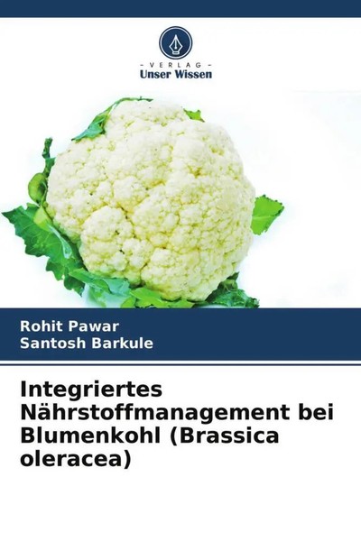 Rohit Pawar (U. A.) | Integriertes NäHrstoffmanagement Bei Blumenkohl...-image