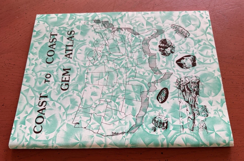COAST TO COAST GEM ATLAS By Cy Johnson **NEW** - Image 3 of 4