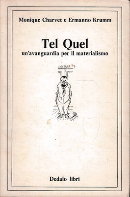 Tel Quel eine Avantgarde für den Materialismus